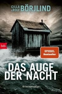 Cover: Das Auge der Nacht von Cilla und Rolf Börjlind, © Penguin Random House Verlagsgruppe GmbH