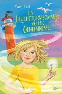 Cover: Ein Leuchtturmsommer voller Geheimnisse von Maren Graf, © Verlag dtv