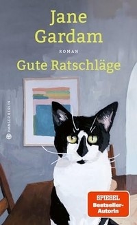 Cover: Gute Ratschläge von Jane Gardam, © Carl Hanser Verlag GmbH & Co. KG