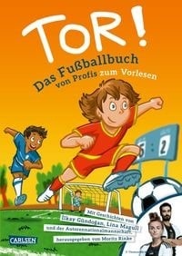  Cover: Tor von Moritz Rinke, Nils Straatmann, Jochen Schmidt, Hannes Köhler, © Verlag Carlsen