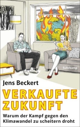 Cover: Verkaufte Zukunft von Jens Beckert, © Suhrkamp Verlag AG