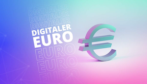 Schrifzug "Digitaler Euro" und Eurozeichen auf farbigem Untergrund