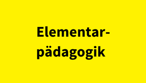 Schriftzug "Elementarpädagogik" auf gelbem Untergrund