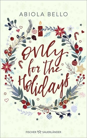 Cover: Only for the Holidays, © Verlag Fischer Sauerländer