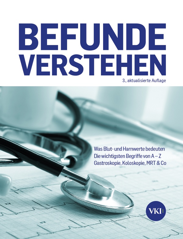 Cover des Buches "Befunde verstehen", &copy; Verein für Konsumenteninformation (VKI)