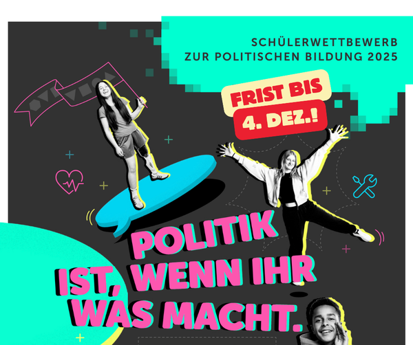 Werbegrafik zum Schüler:innenwettbewerb zur Politischen Bildung 2025, © Zentrum polis