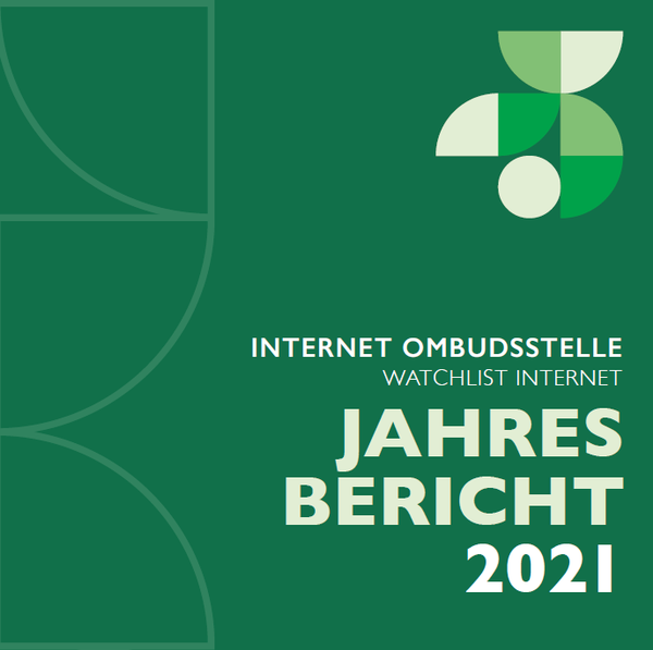 Cover des Jahresberichts, grün mit weißem Schriftzug  , © Internet Ombudsstelle 