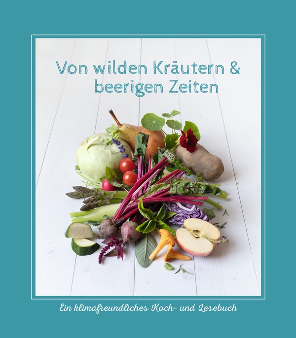 Buchcover, diverses Gemüse und Kräuter , © Forum Umweltbildung