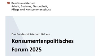 Titel der Einladung zum Konsumentenpolitischen Forum 2025